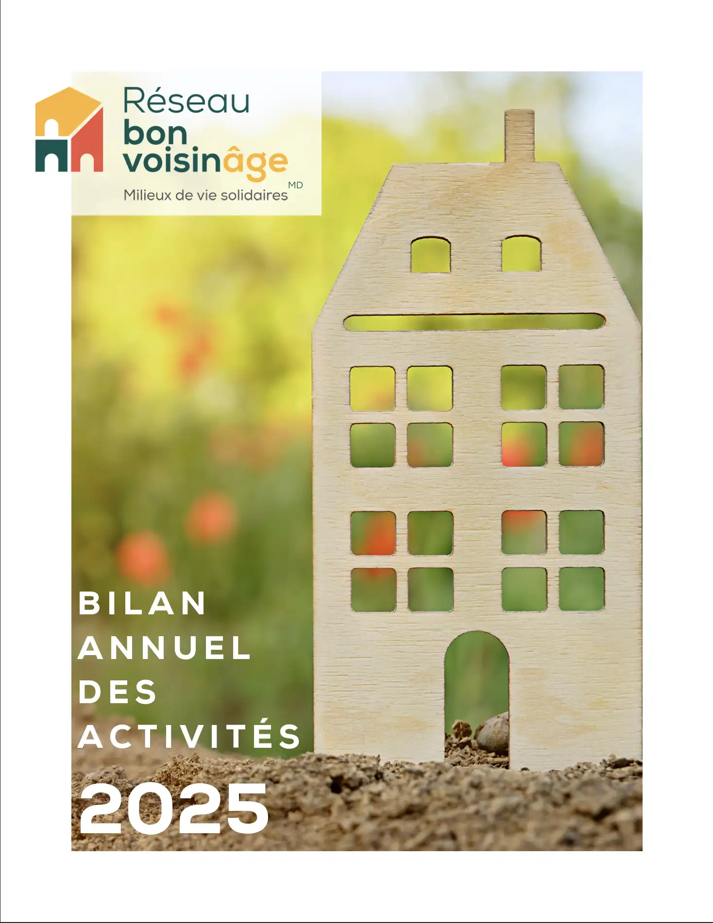 Couverture du Bilan annuel des activités du Réseau bon voisinâge 2025.